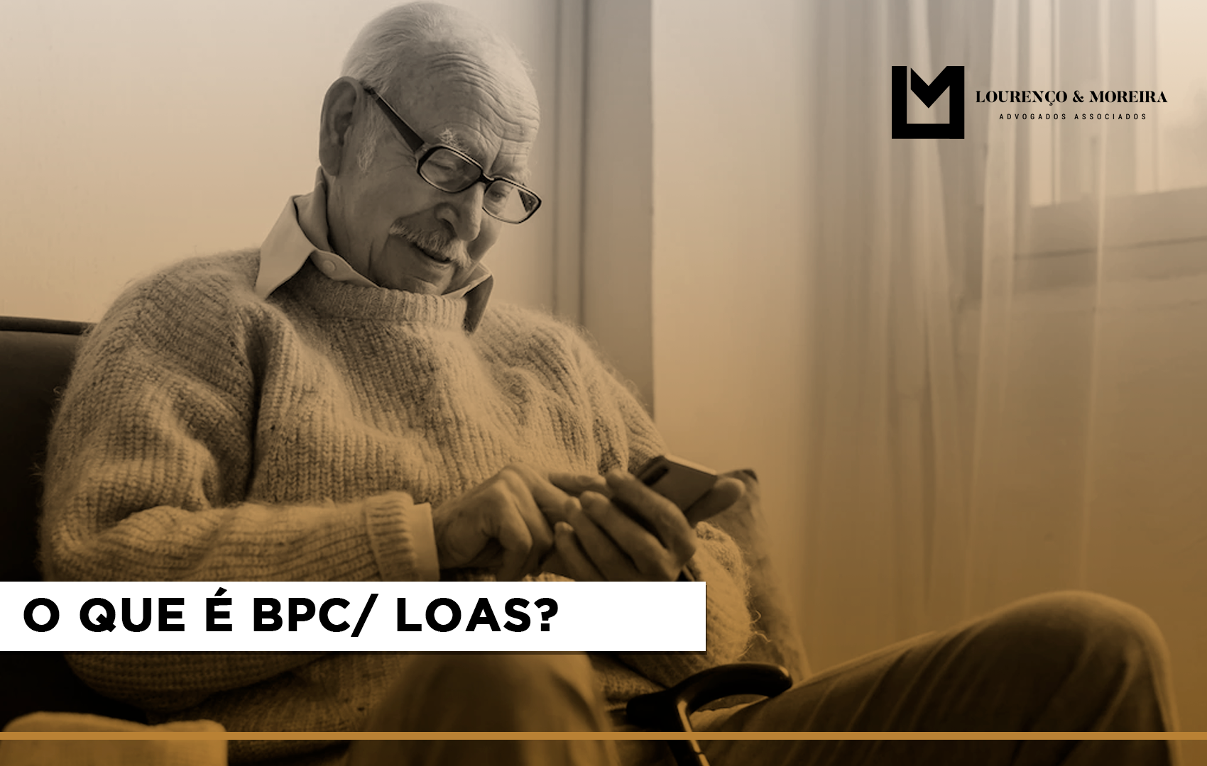 O QUE É BPC/ LOAS?